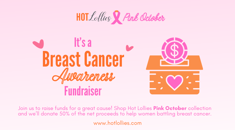 Hot Lollies Pink October breast cancer awareness fundraiser notice